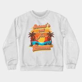 Schools out for summer Retro quote groovy teacher vacation Crewneck Sweatshirt